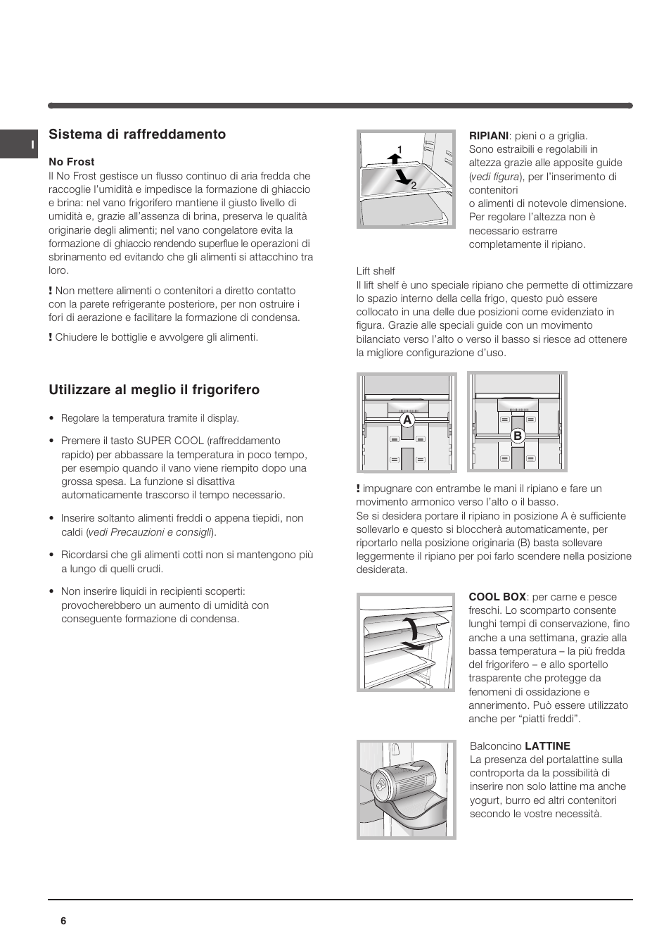 Sistema di raffreddamento, Utilizzare al meglio il frigorifero | Indesit TAAN 5 FNF S D User Manual | Page 6 / 72
