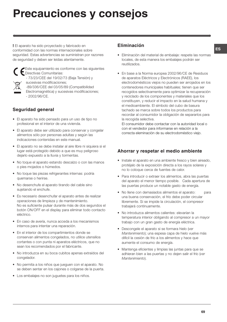 Precauciones y consejos, Seguridad general, Eliminación | Ahorrar y respetar el medio ambiente | Indesit TAAN 5 FNF S D User Manual | Page 69 / 72