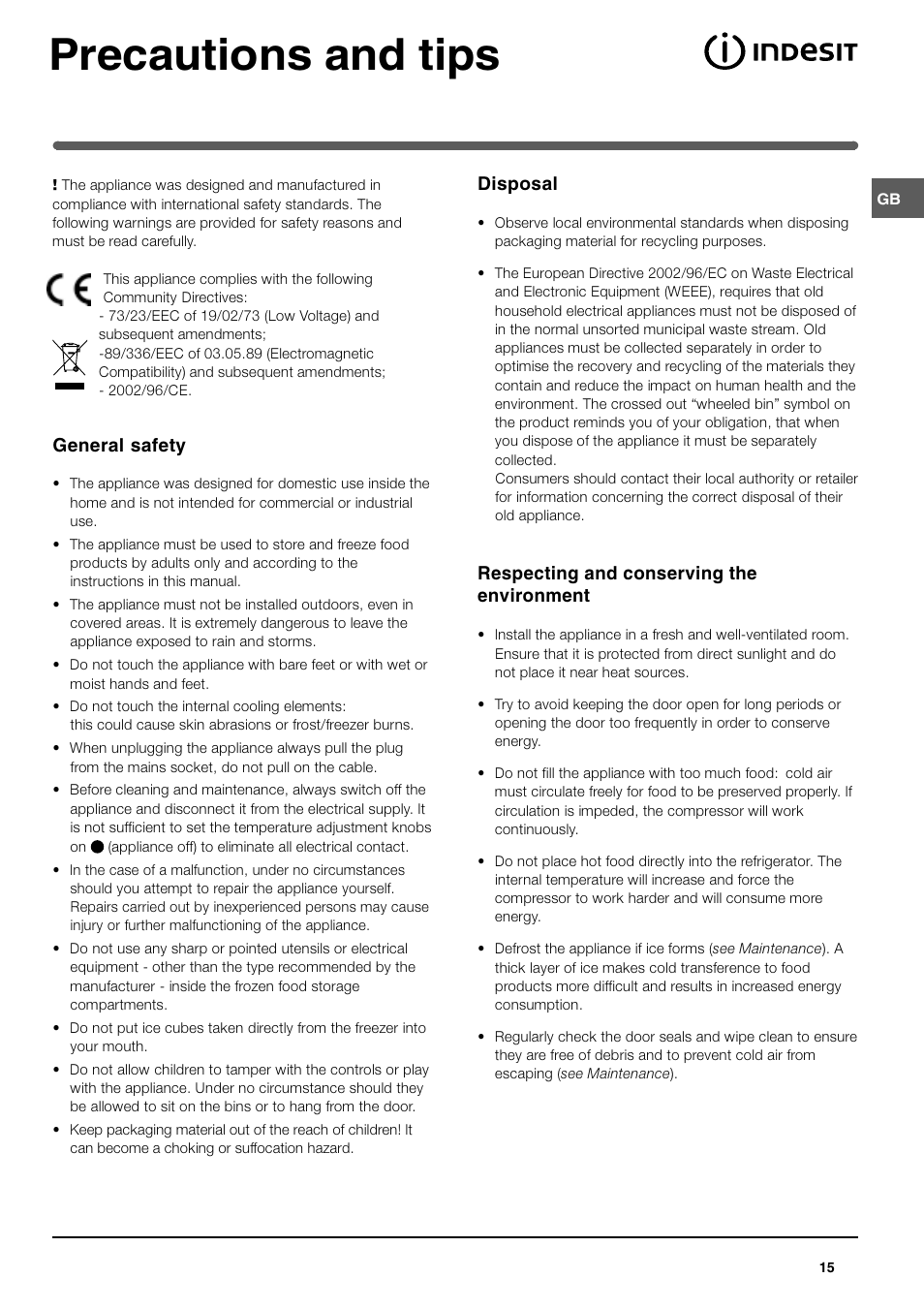 Precautions and tips, General safety, Disposal | Respecting and conserving the environment | Indesit TAN 5 FNF S User Manual | Page 15 / 64