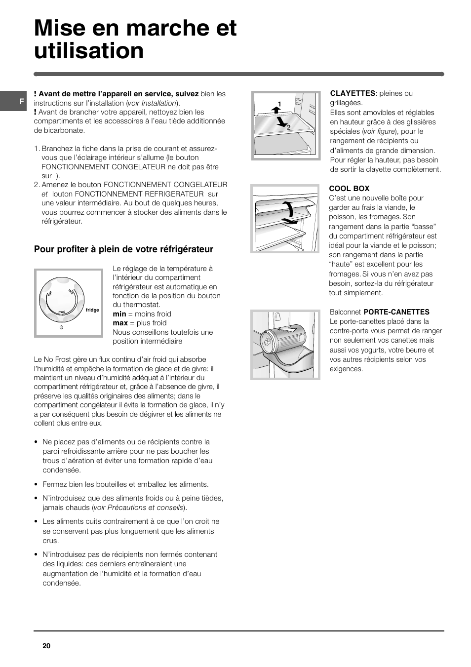 Mise en marche et utilisation, Pour profiter à plein de votre réfrigérateur | Indesit TAN 5 FNF S User Manual | Page 20 / 64