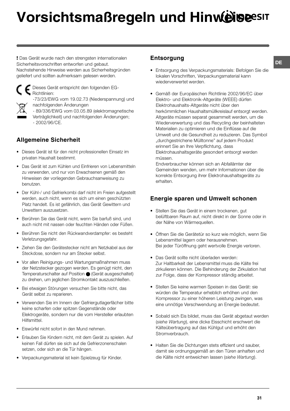 Vorsichtsmaßregeln und hinweise, Allgemeine sicherheit, Entsorgung | Energie sparen und umwelt schonen | Indesit TAN 5 FNF S User Manual | Page 31 / 64