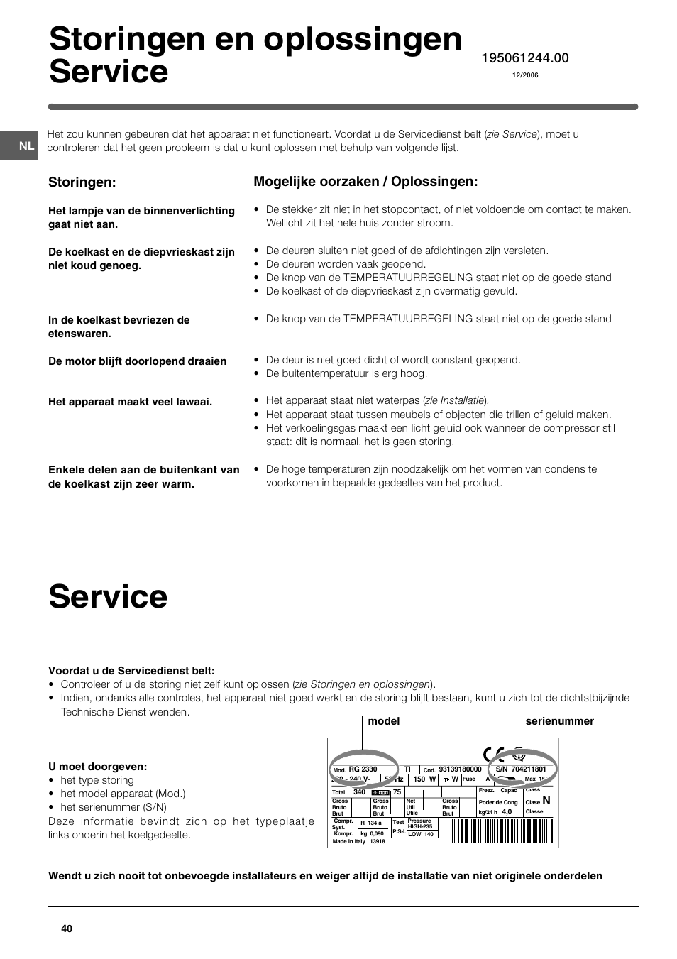 Storingen en oplossingen service, Service, Storingen | Mogelijke oorzaken / oplossingen | Indesit TAN 5 FNF S User Manual | Page 40 / 64