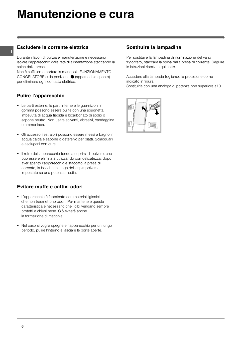 Manutenzione e cura | Indesit TAN 5 FNF S User Manual | Page 6 / 64