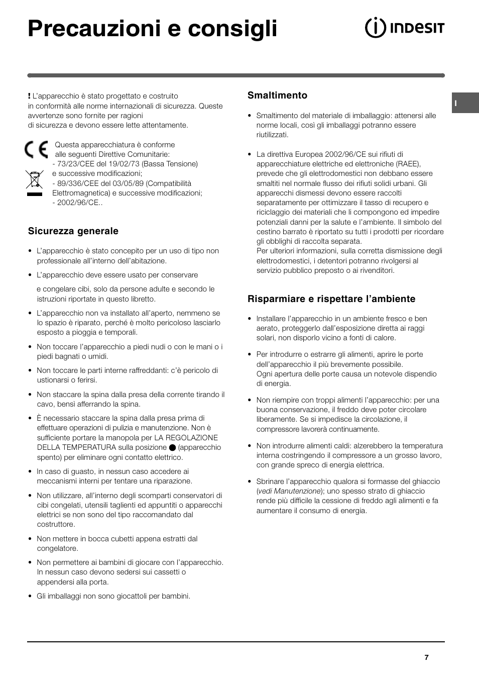 Precauzioni e consigli, Sicurezza generale, Smaltimento | Risparmiare e rispettare lambiente | Indesit TAN 5 FNF S User Manual | Page 7 / 64