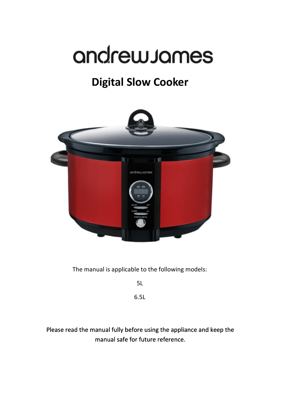 Andrew James AJ000552 5 Litre Digital Slow Cooker User Manual | 13 pages