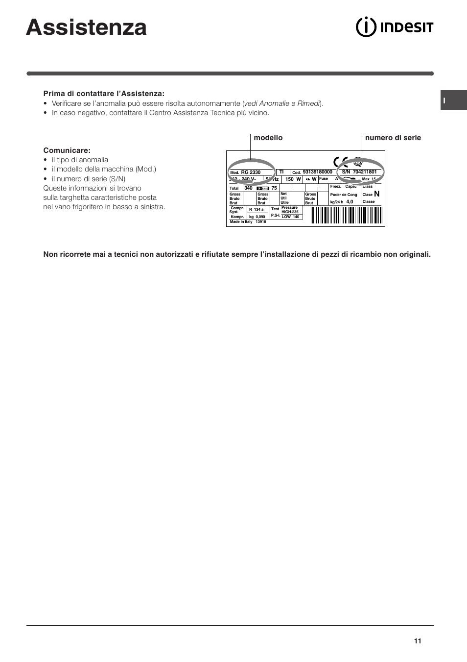 Assistenza, Modello numero di serie | Indesit TAAN 5 FNF NX D User Manual | Page 11 / 72