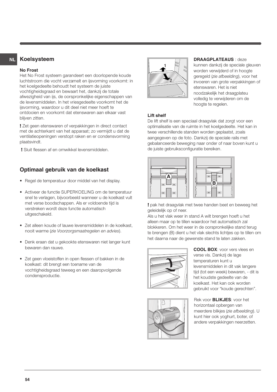 Koelsysteem, Optimaal gebruik van de koelkast | Indesit TAAN 5 FNF NX D User Manual | Page 54 / 72