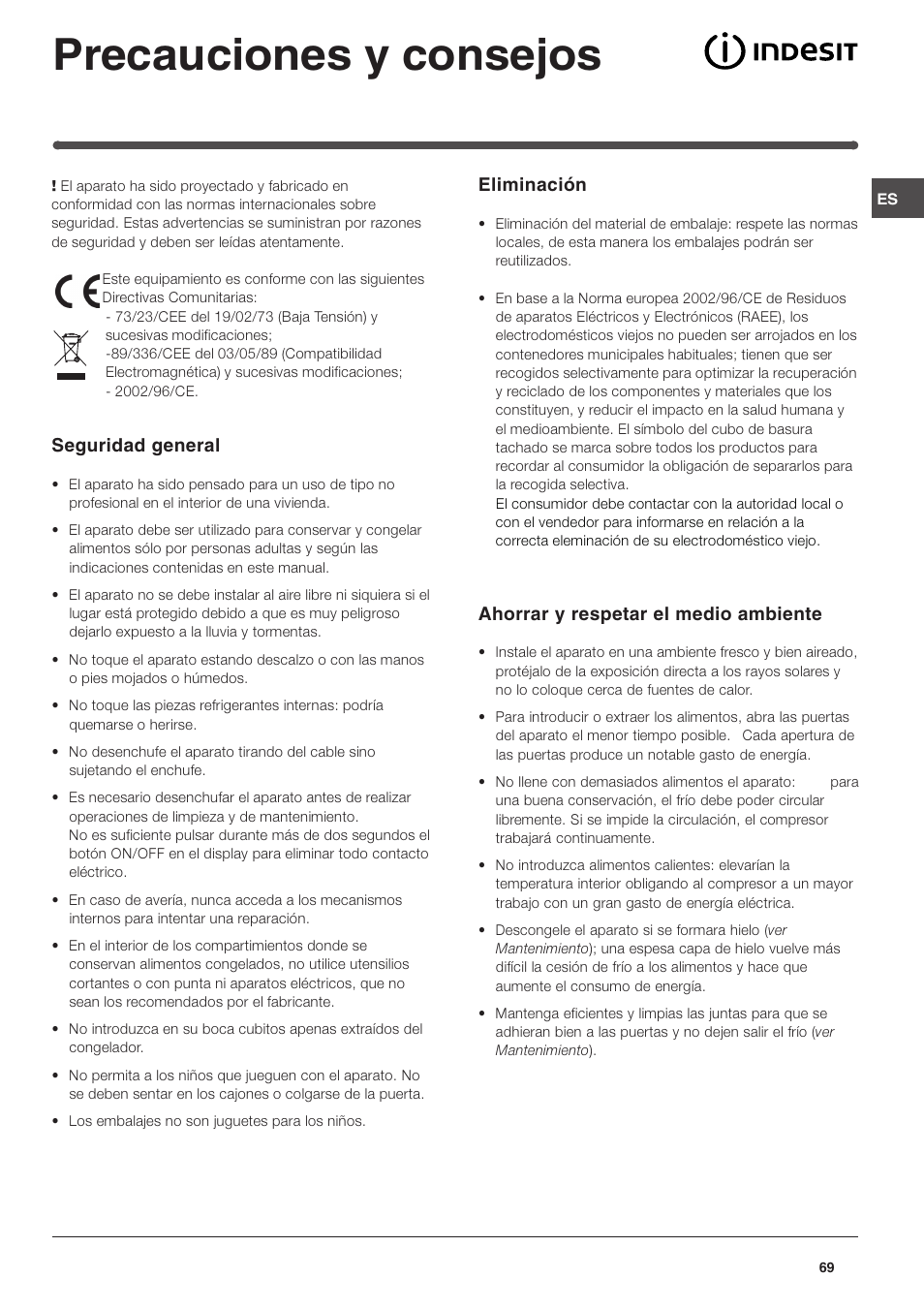 Precauciones y consejos, Seguridad general, Eliminación | Ahorrar y respetar el medio ambiente | Indesit TAAN 5 FNF NX D User Manual | Page 69 / 72