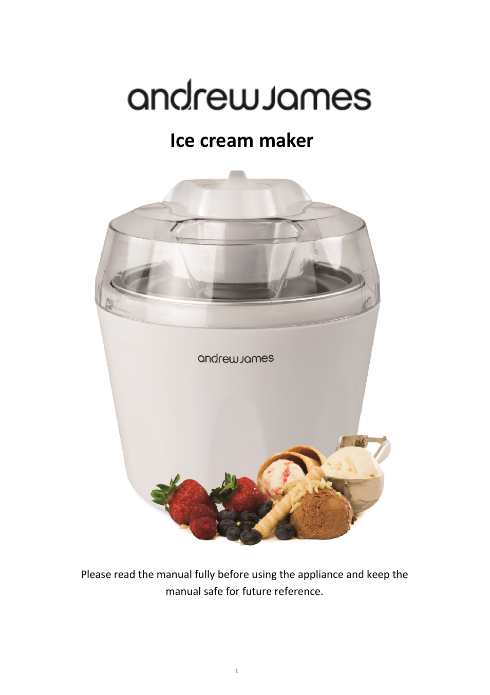 Andrew James AJ000014 Ice Cream Maker with Spare Bowl User Manual | 15 pages