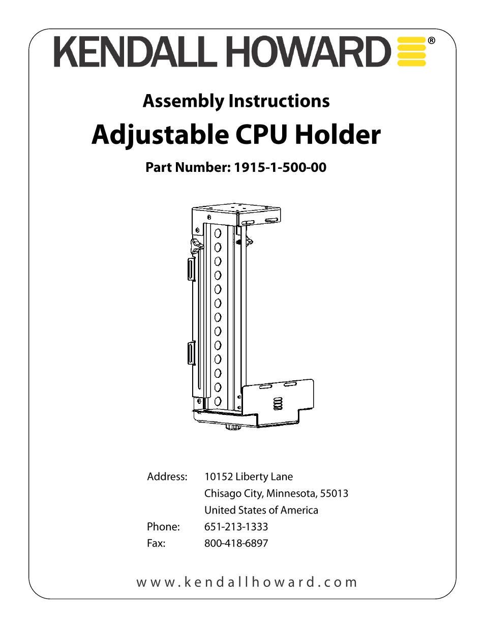 Kendall Howard 1915-1-500-00 Adjustable CPU Holder User Manual | 2 pages