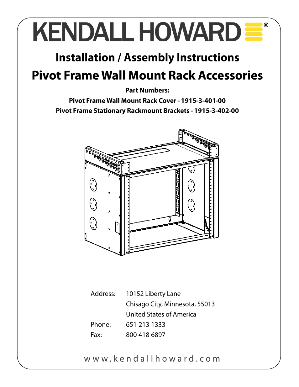 Kendall Howard 1915-3-402-00 Pivot Frame Stationary Rackmount Brackets User Manual | 2 pages