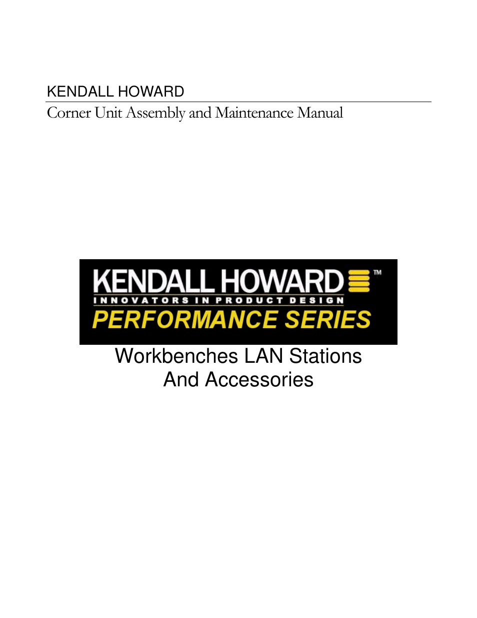 Kendall Howard 5000-3-10x-CR Performance Corner Work Station User Manual | 14 pages