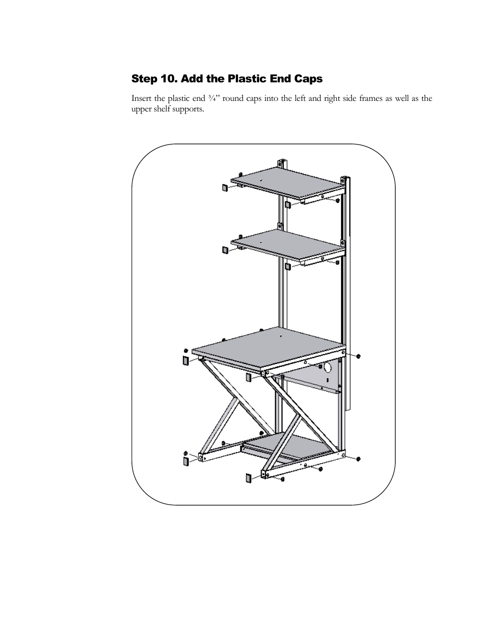 Step 10. add the plastic end caps | Kendall Howard 5000-3-10x-CR Performance Corner Work Station User Manual | Page 11 / 14