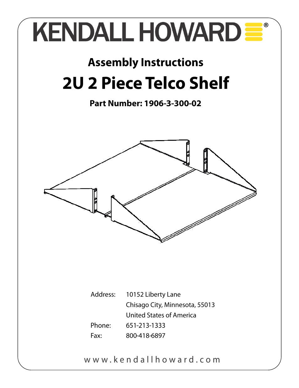 Kendall Howard 1906-3-300-02 2U 2 Piece Telco Shelf User Manual | 2 pages