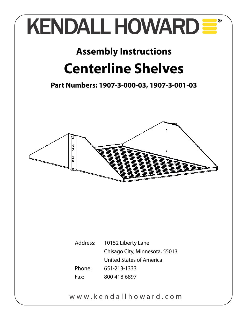 Kendall Howard 1907-3-001-03 Centerline Shelf User Manual | 2 pages