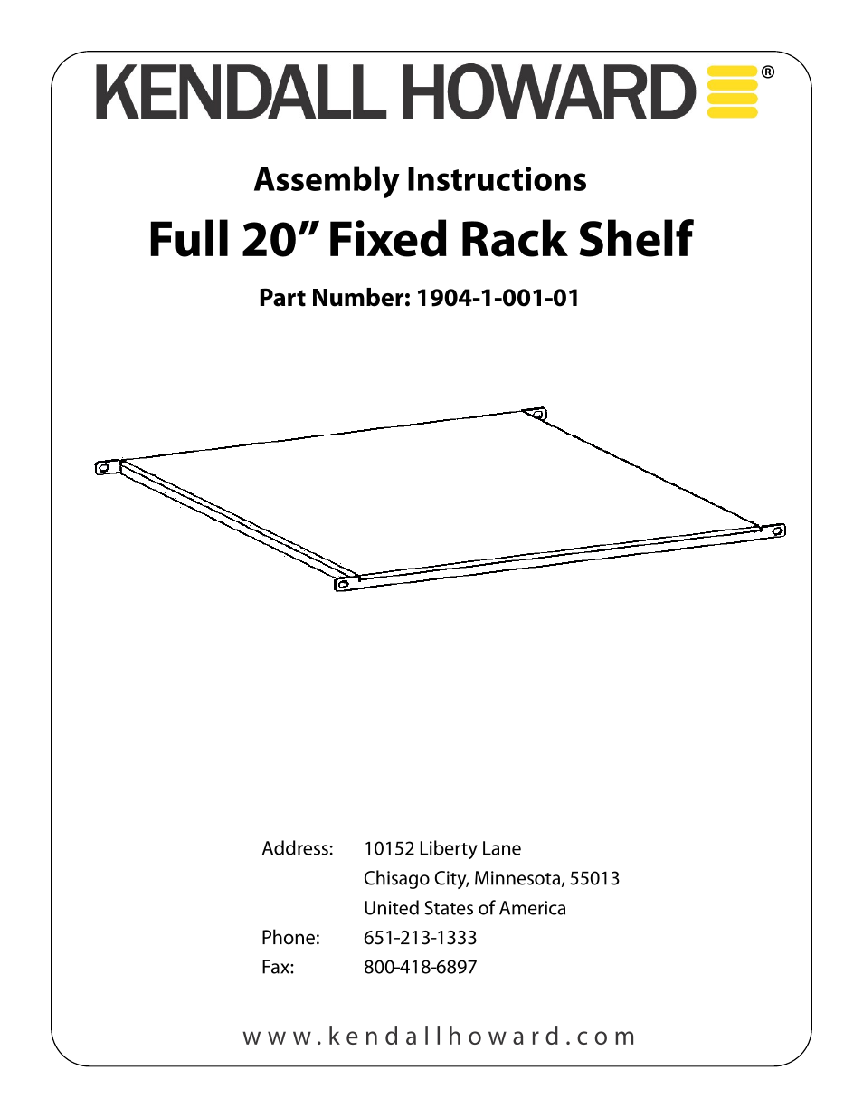 Kendall Howard 1904-1-001-01 20 Fixed Rack Shelf User Manual | 2 pages