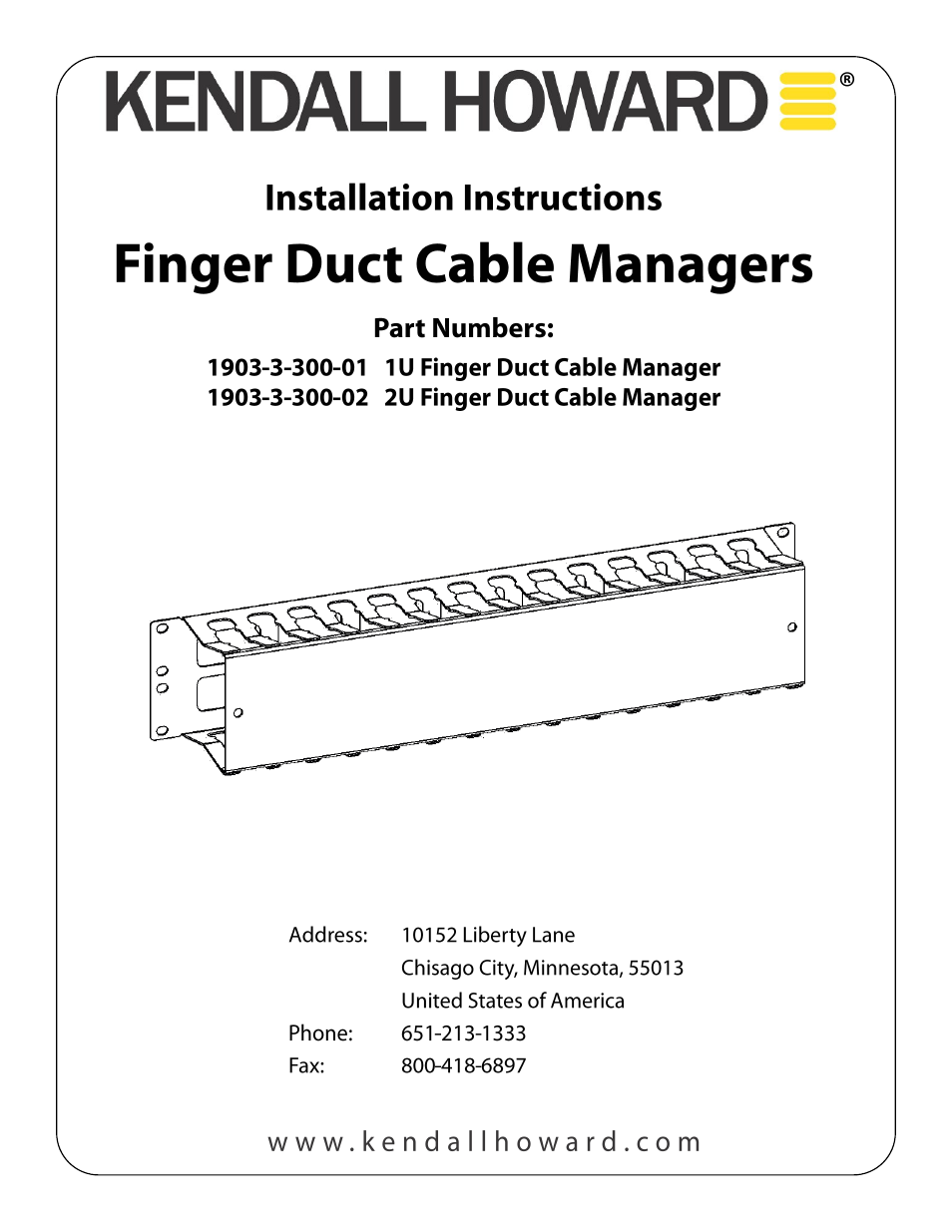 Kendall Howard 1903-3-300-0x Finger Duct Cable Manager User Manual | 2 pages