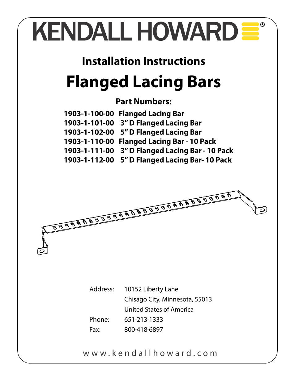 Kendall Howard 1903-1-1xx-xx Flanged Lacing Bar User Manual | 2 pages