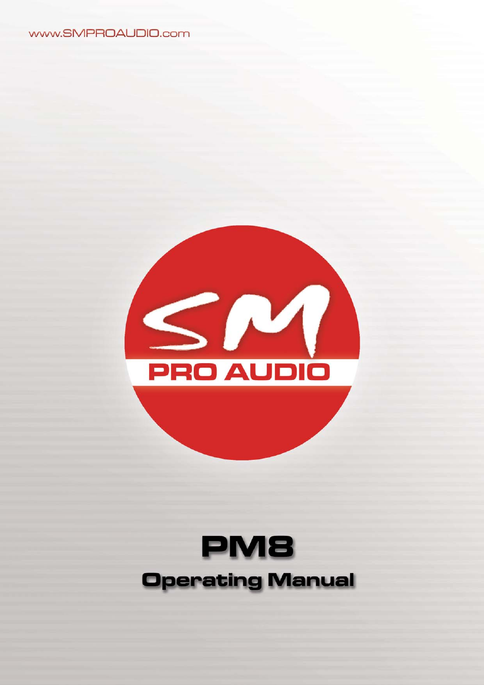 SM Pro Audio PM8: Passive 8 channel summing box User Manual | 13 pages