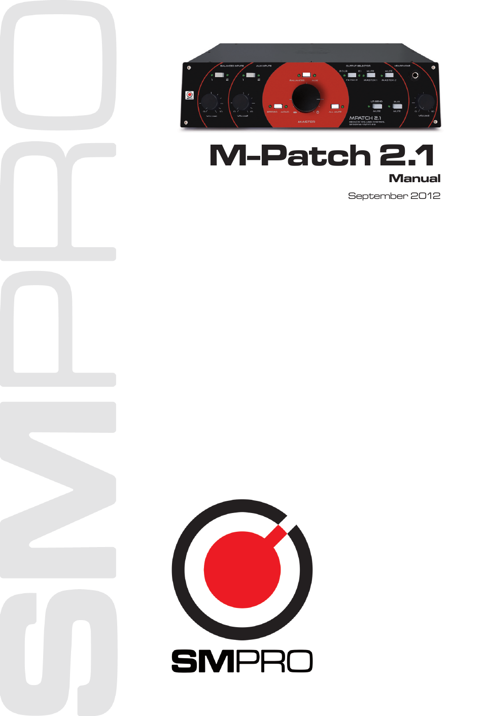 SM Pro Audio M-Patch 2.1: Passive Monitor Controller with Subwoofer Connection User Manual | 12 pages