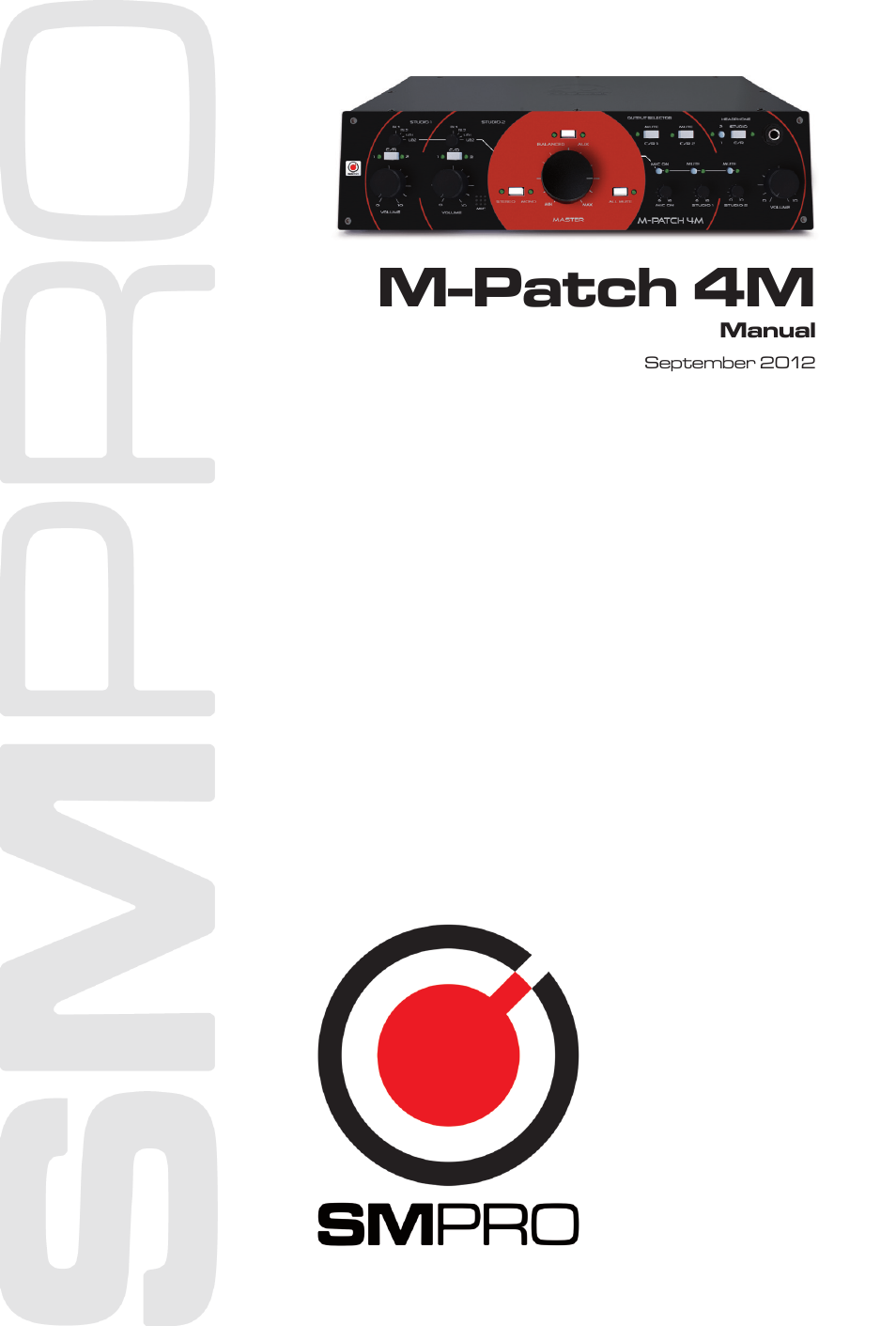 SM Pro Audio M-Patch 4M: Passive Controller/Switcher with Talkback User Manual | 10 pages