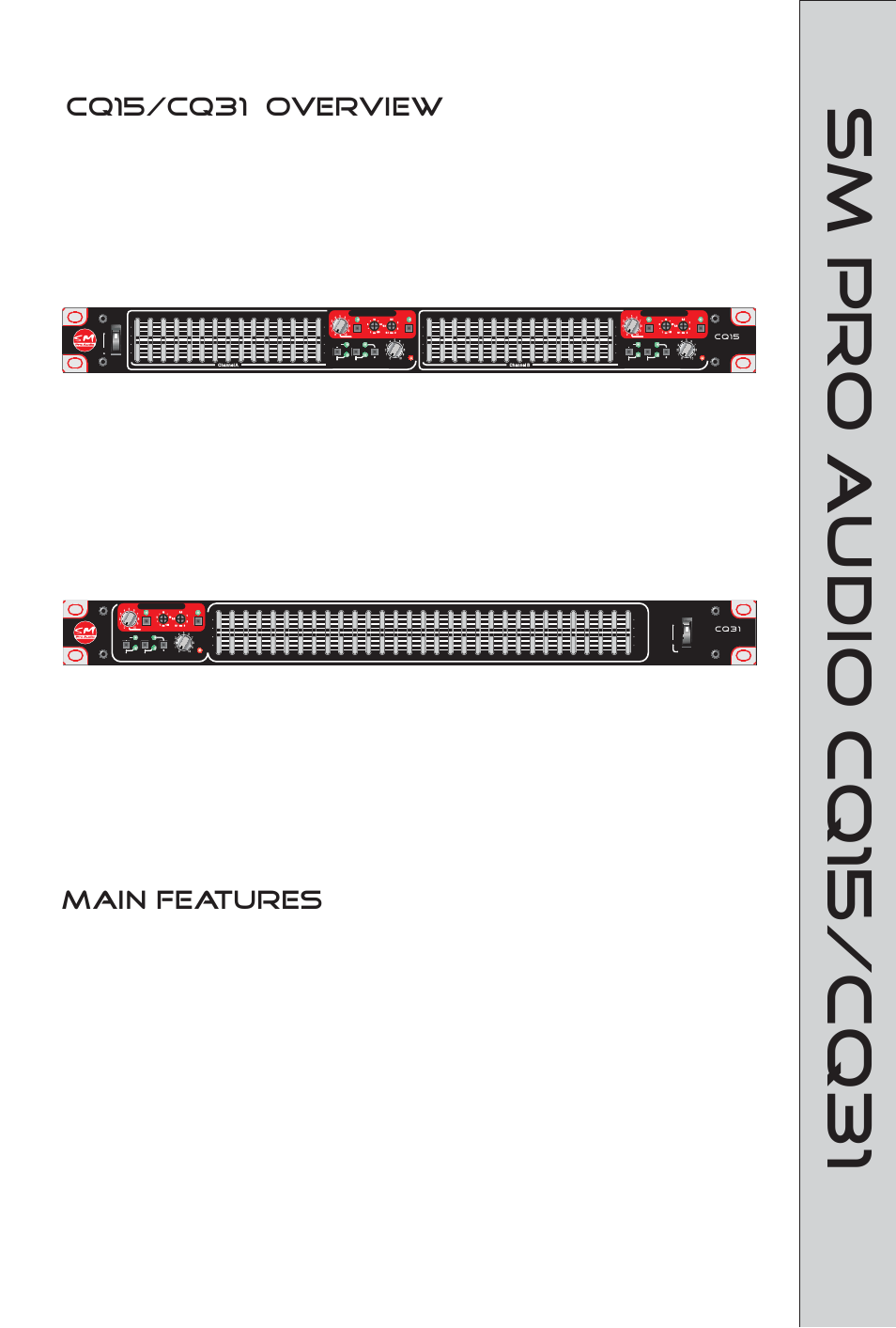 Sm pro audio cq15/cq31, Cq15/cq31 overview, Main features | SM Pro Audio CQ31: 31-Band Graphic EQ/Compressor User Manual | Page 4 / 12