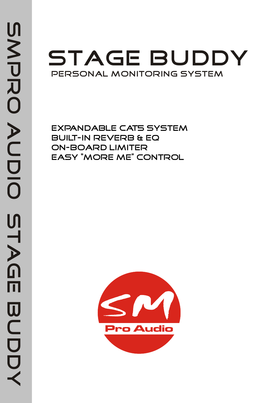 SM Pro Audio Stage Buddy: Personal Monitoring System User Manual | 14 pages