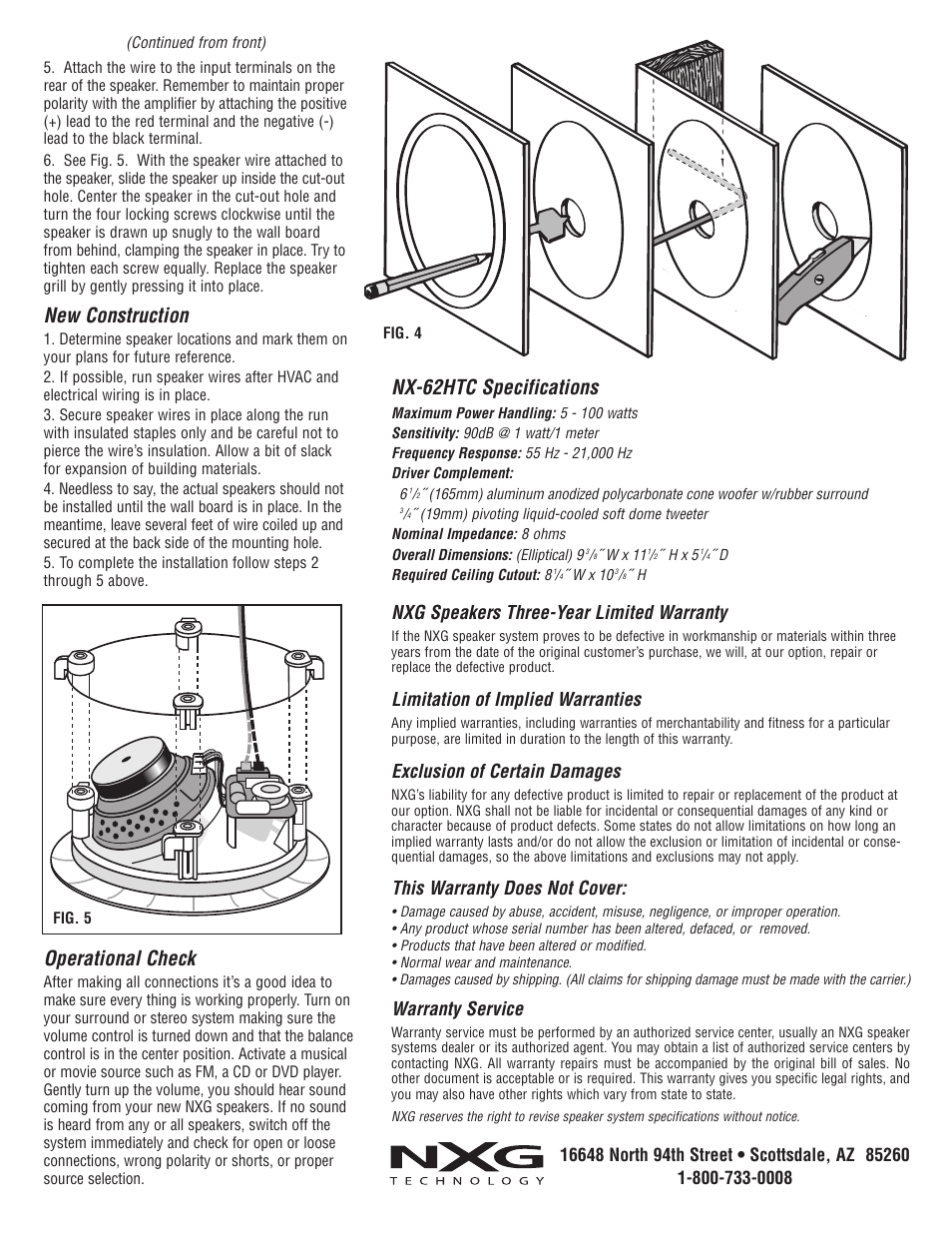 Nx-62htc specifications, New construction, Operational check | Nxg speakers three-year limited warranty, Limitation of implied warranties, Exclusion of certain damages, This warranty does not cover, Warranty service | NXG Technology NX-62HTC User Manual | Page 2 / 2