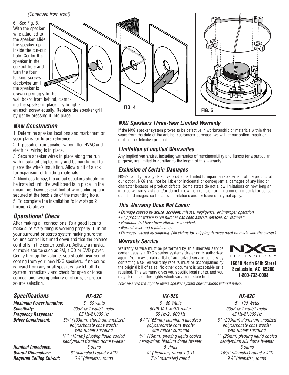 New construction, Operational check, Specifications | Warranty service, Nxg speakers three-year limited warranty, Limitation of implied warranties, Exclusion of certain damages, This warranty does not cover | NXG Technology NX-82C User Manual | Page 2 / 2