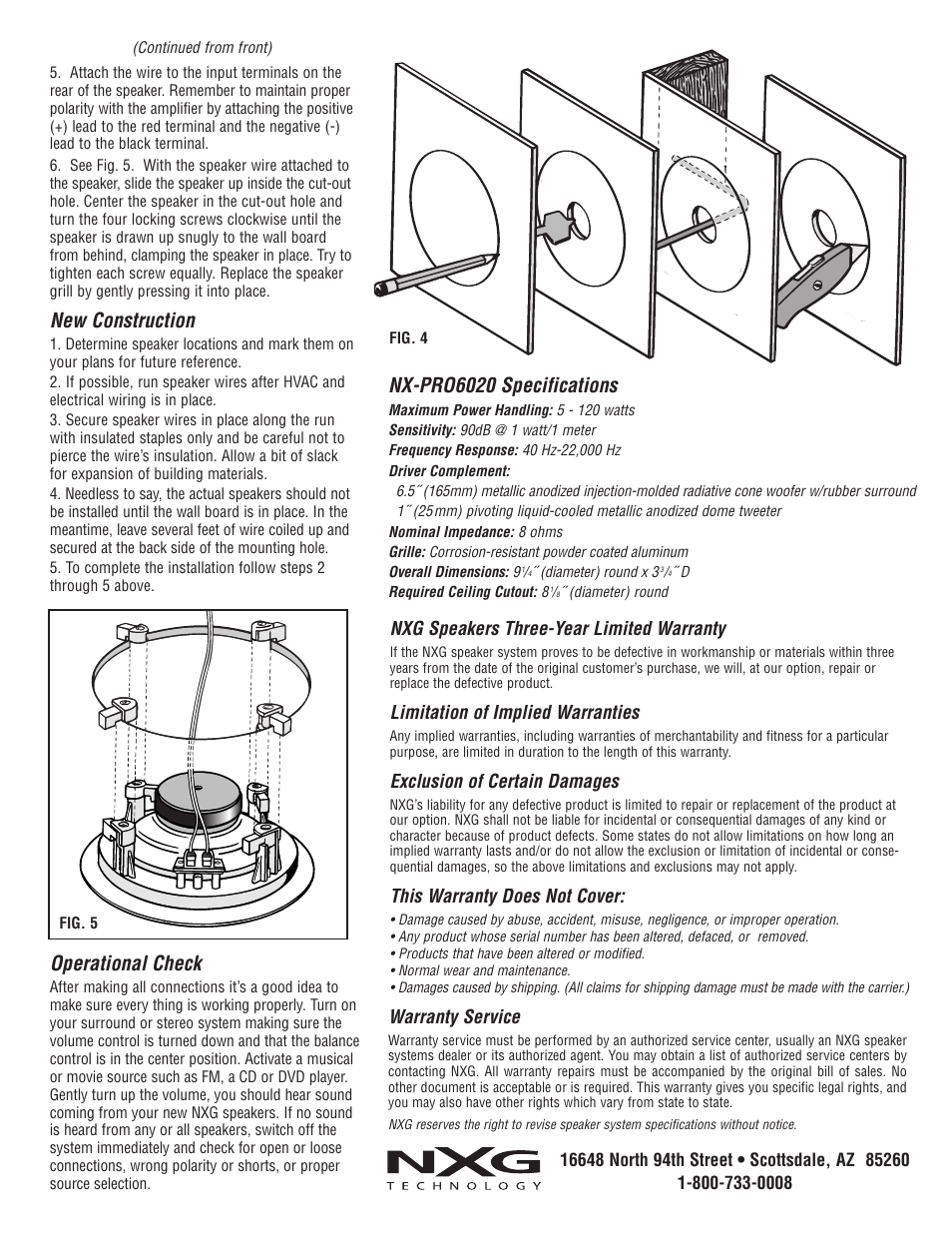 Nx-pro6020 specifications, New construction, Operational check | Nxg speakers three-year limited warranty, Limitation of implied warranties, Exclusion of certain damages, This warranty does not cover, Warranty service | NXG Technology NX-PRO6020 User Manual | Page 2 / 2