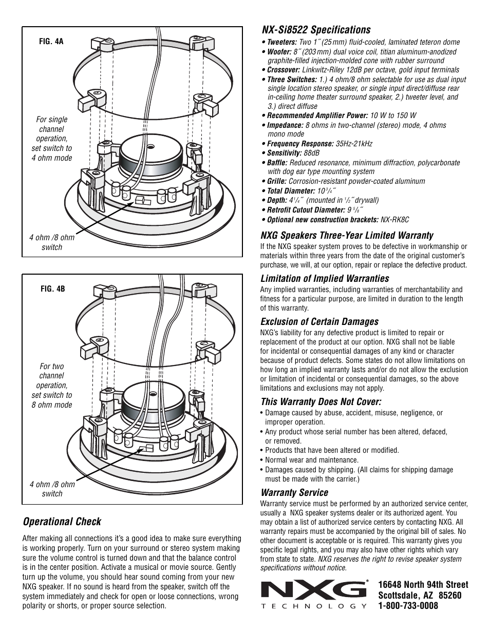 Operational check, Nx-si8522 specifications, Nxg speakers three-year limited warranty | Limitation of implied warranties, Exclusion of certain damages, This warranty does not cover, Warranty service | NXG Technology NX-Si8522 User Manual | Page 4 / 4
