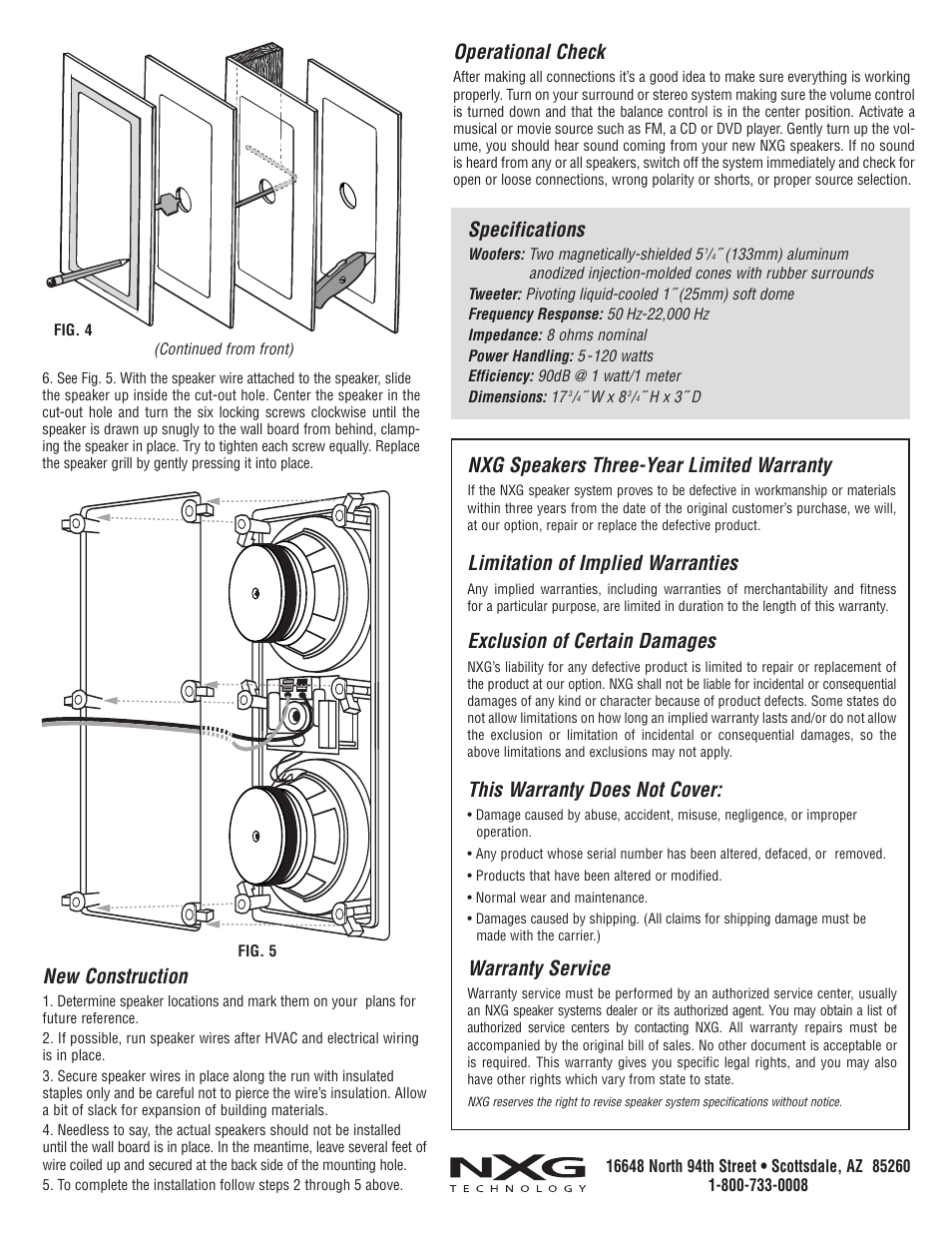 Nxg speakers three-year limited warranty, Limitation of implied warranties, Exclusion of certain damages | This warranty does not cover, Warranty service, New construction, Operational check, Specifications | NXG Technology NX-552CLR User Manual | Page 2 / 2