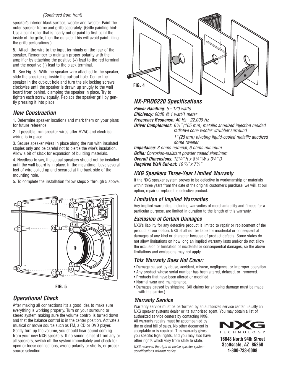 New construction, Operational check, Nx-pro6220 specifications | Nxg speakers three-year limited warranty, Limitation of implied warranties, Exclusion of certain damages, This warranty does not cover, Warranty service | NXG Technology NX-PRO6220 User Manual | Page 2 / 2