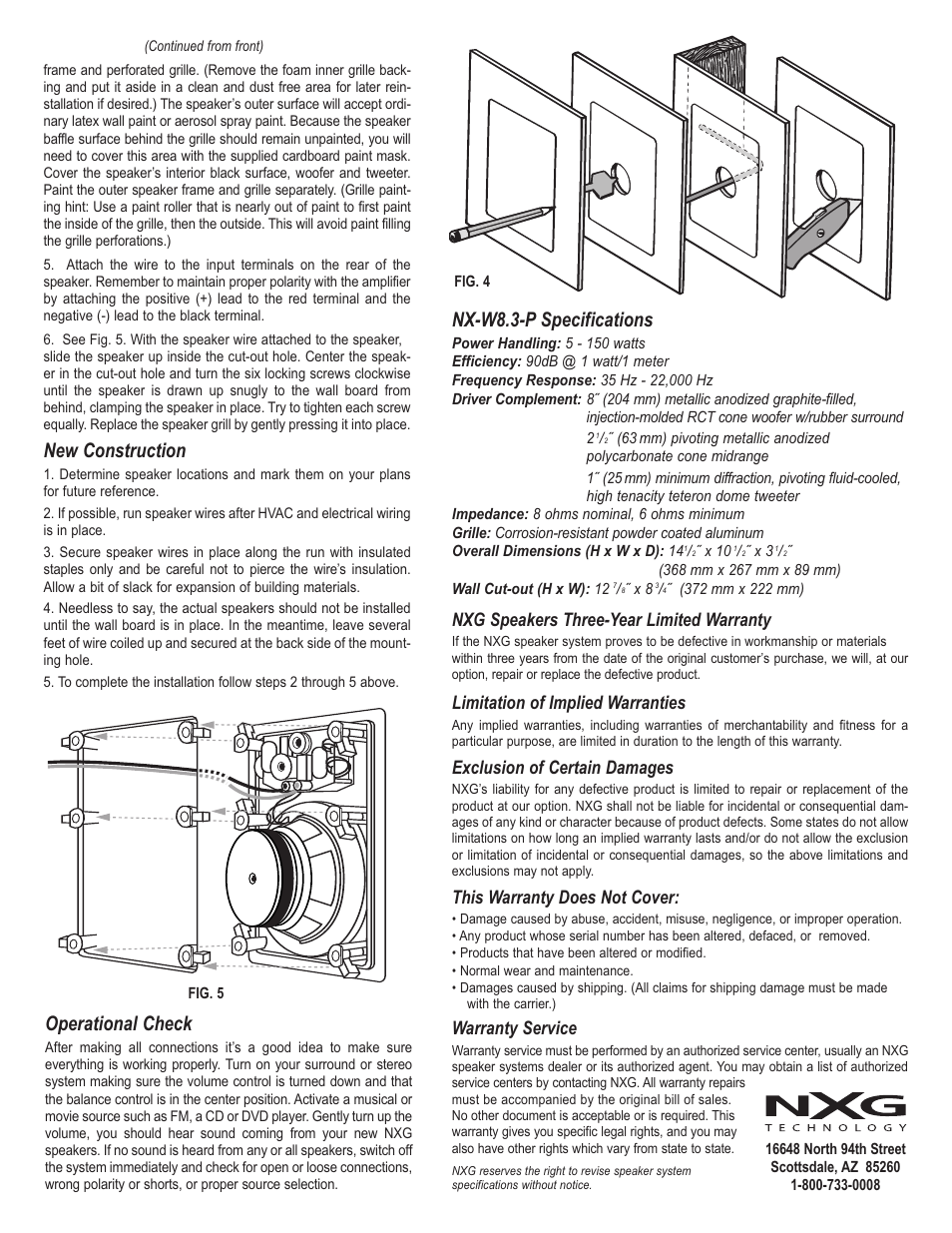 New construction, Nx-w8.3-p specifications, Operational check | Warranty service, Nxg speakers three-year limited warranty, Limitation of implied warranties, Exclusion of certain damages, This warranty does not cover | NXG Technology NX-W8.3-P User Manual | Page 2 / 2