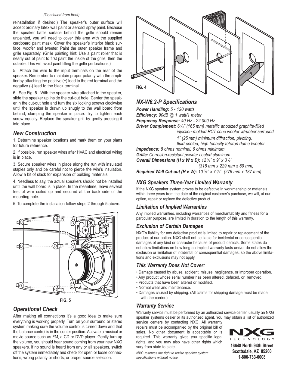 New construction, Operational check, Nx-w6.2-p specifications | Nxg speakers three-year limited warranty, Limitation of implied warranties, Exclusion of certain damages, This warranty does not cover, Warranty service | NXG Technology NX-W6.2-P User Manual | Page 2 / 2
