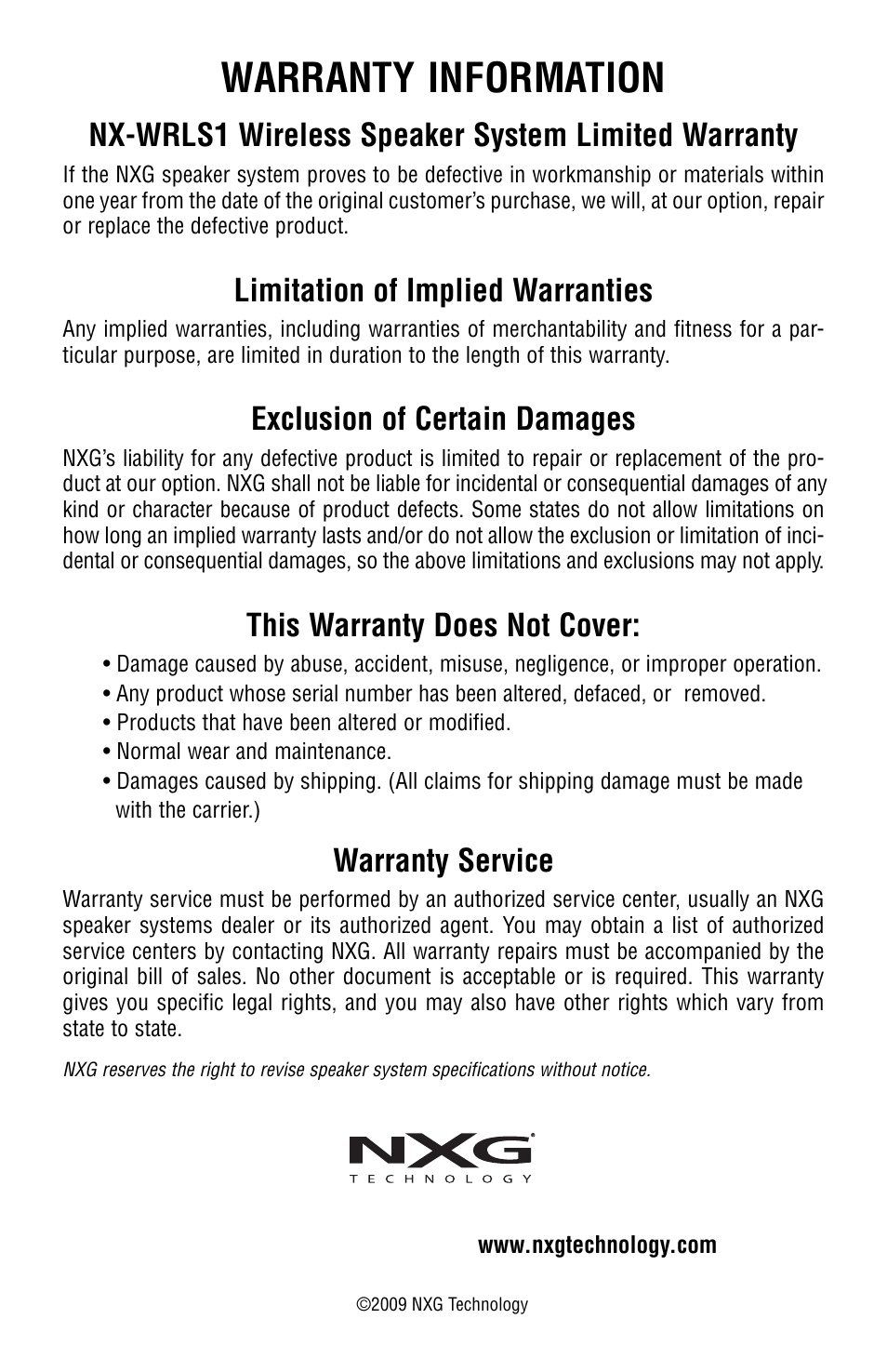 Warranty information, Nx-wrls1 wireless speaker system limited warranty, Limitation of implied warranties | Exclusion of certain damages, This warranty does not cover, Warranty service | NXG Technology NX-WRLS1 User Manual | Page 7 / 7