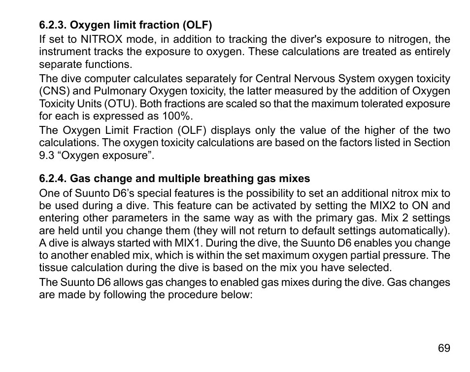 Oxygen limit fraction (olf), Gas change and multiple breathing gas mixes | SUUNTO D6 User Manual | Page 69 / 109