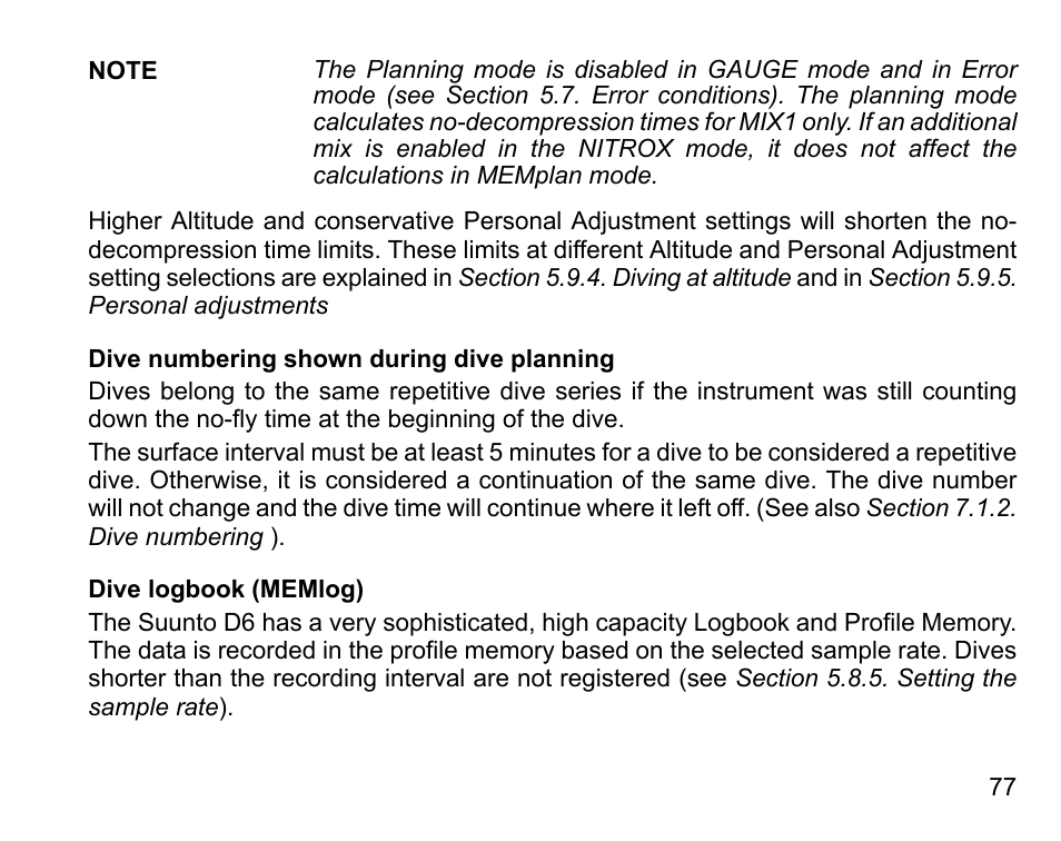 Dive numbering shown during dive planning, Dive logbook (memlog) | SUUNTO D6 User Manual | Page 77 / 109