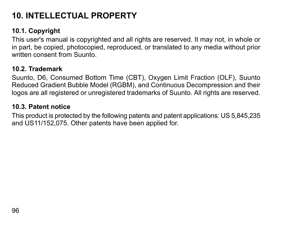 Intellectual property, Copyright, Trademark | Patent notice, 96 10.2. trademark, 96 10.3. patent notice | SUUNTO D6 User Manual | Page 96 / 109