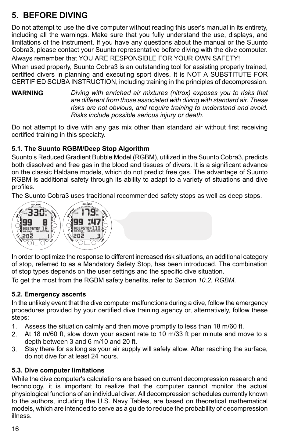 Before diving, The suunto rgbm/deep stop algorithm, Emergency ascents | Dive computer limitations, 16 5.2. emergency ascents, 16 5.3. dive computer limitations | SUUNTO Cobra3 User Manual | Page 16 / 60