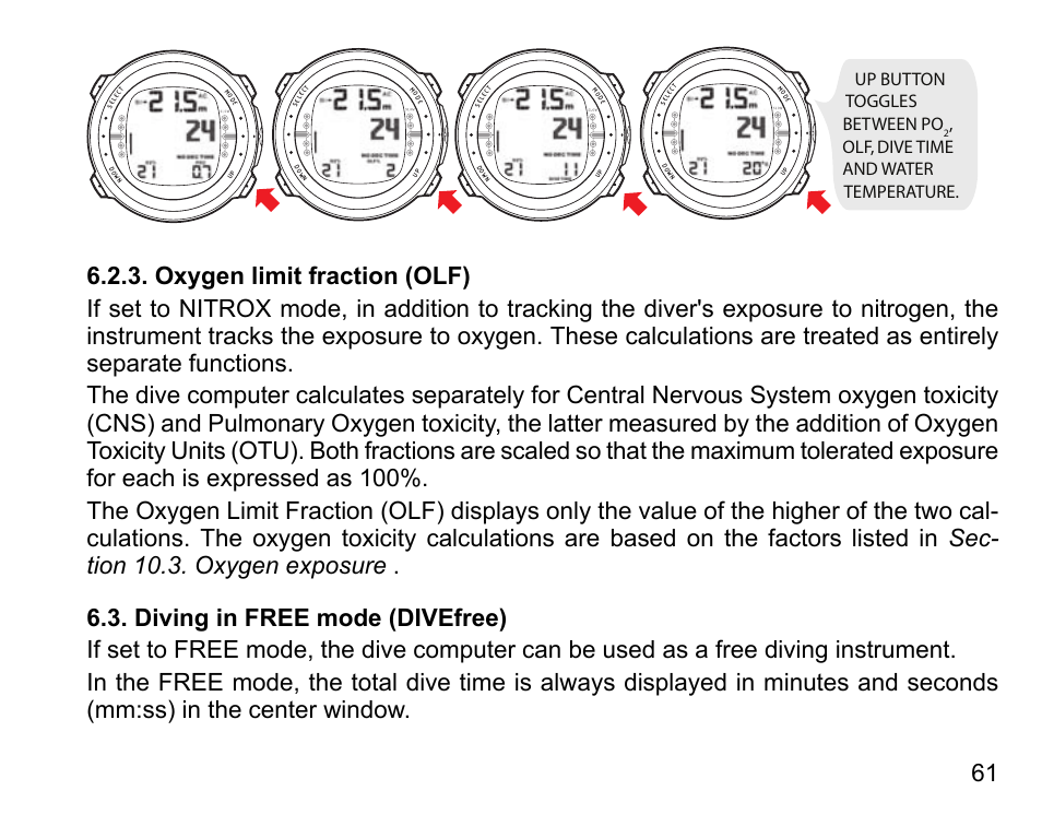 Oxygen limit fraction (olf), Diving in free mode (divefree), Up button toggles between po | Olf, dive time and water temperature | SUUNTO D4 User Manual | Page 60 / 106