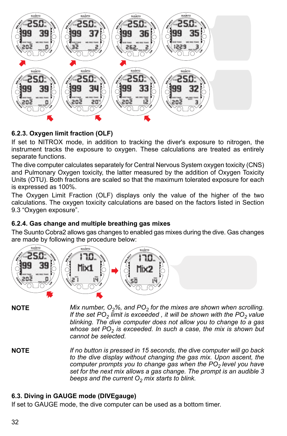 Oxygen limit fraction (olf), Gas change and multiple breathing gas mixes, Diving in gauge mode (divegauge) | SUUNTO Cobra2 User Manual | Page 32 / 56