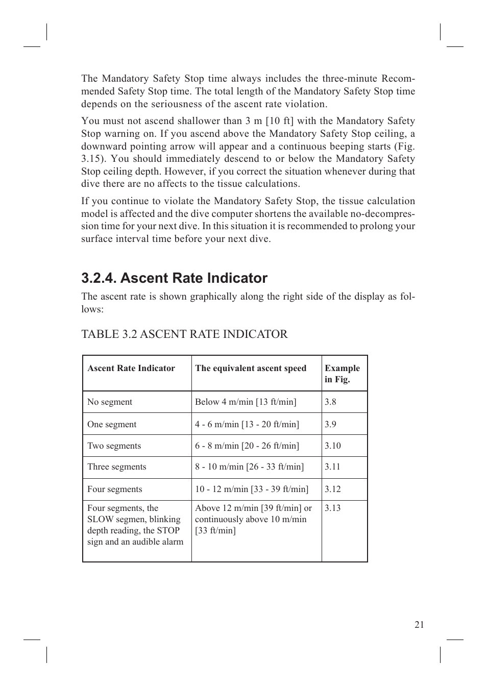 Ascent rate indicator, Table 3.2 ascent rate indicator | SUUNTO Vyper User Manual | Page 23 / 86