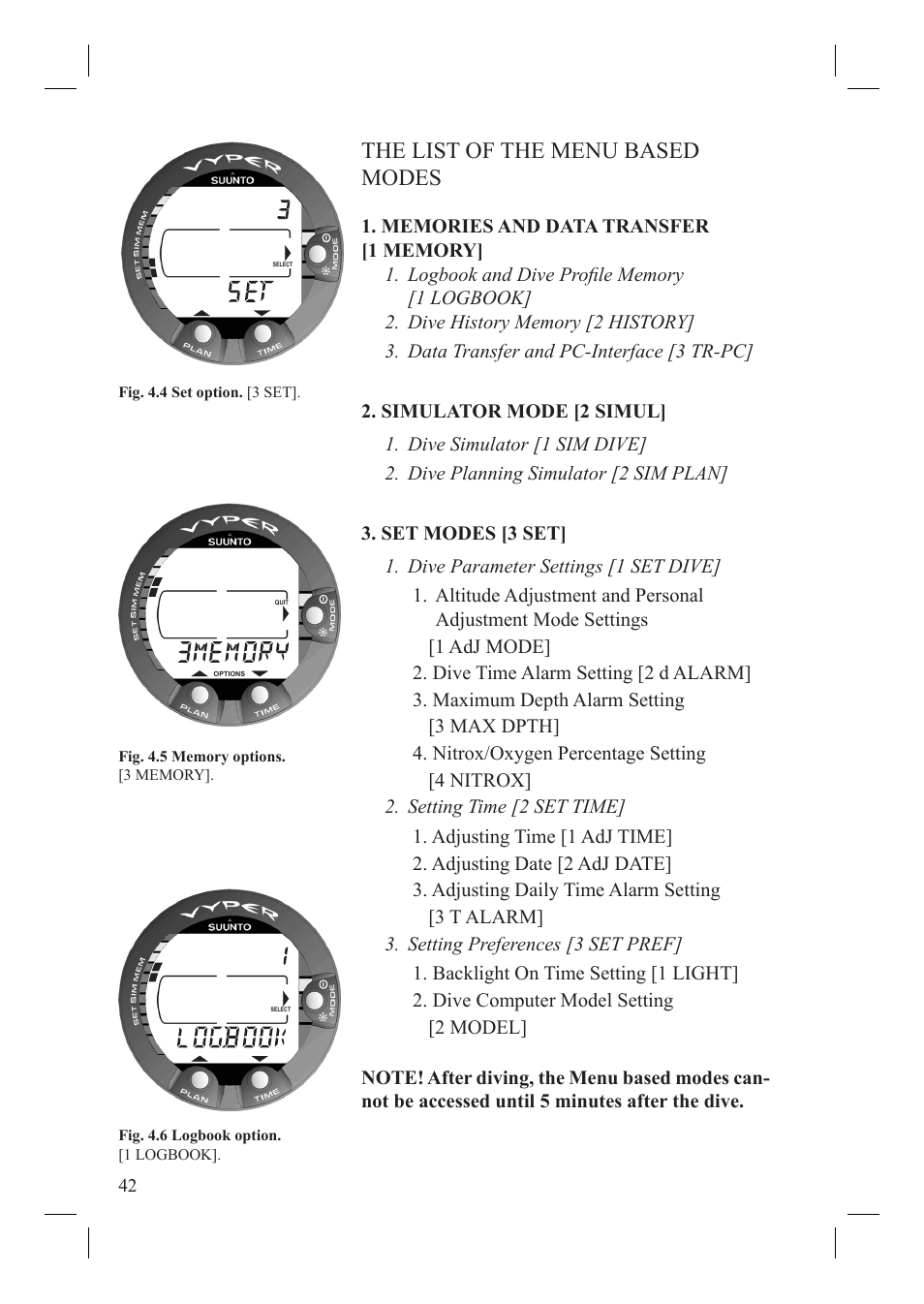 The list of the menu based modes | SUUNTO Vyper User Manual | Page 44 / 86