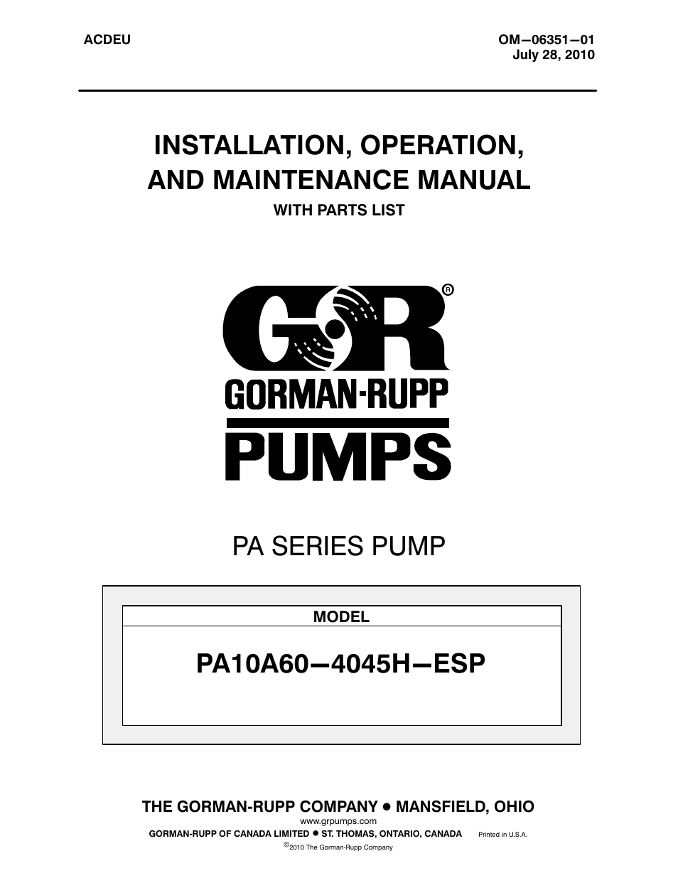 Gorman-Rupp Pumps PA10A60-4045H-ESP 1423416 thru 1485219 User Manual | 47 pages