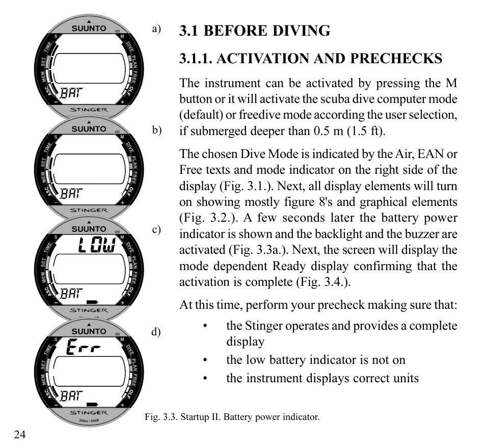 1 before diving, Activation and prechecks | SUUNTO Stinger User Manual | Page 26 / 120