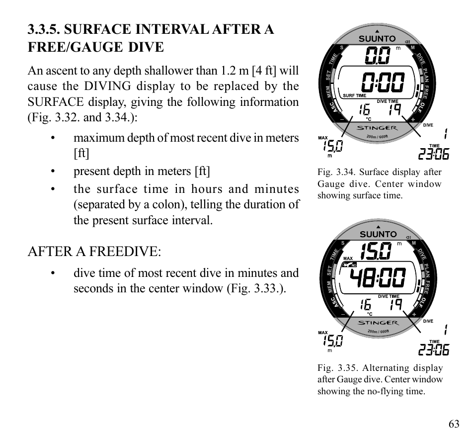 Surface interval after a free/gauge dive, After a freedive | SUUNTO Stinger User Manual | Page 65 / 120