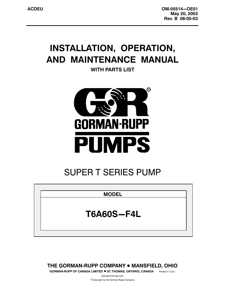 Gorman-Rupp Pumps T6A60S-F4L 1263998 thru 1313298 User Manual | 52 pages