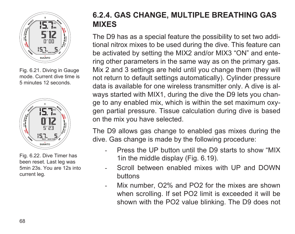 Gas change, multiple breathing gas mixes | SUUNTO D9 User Manual | Page 70 / 122