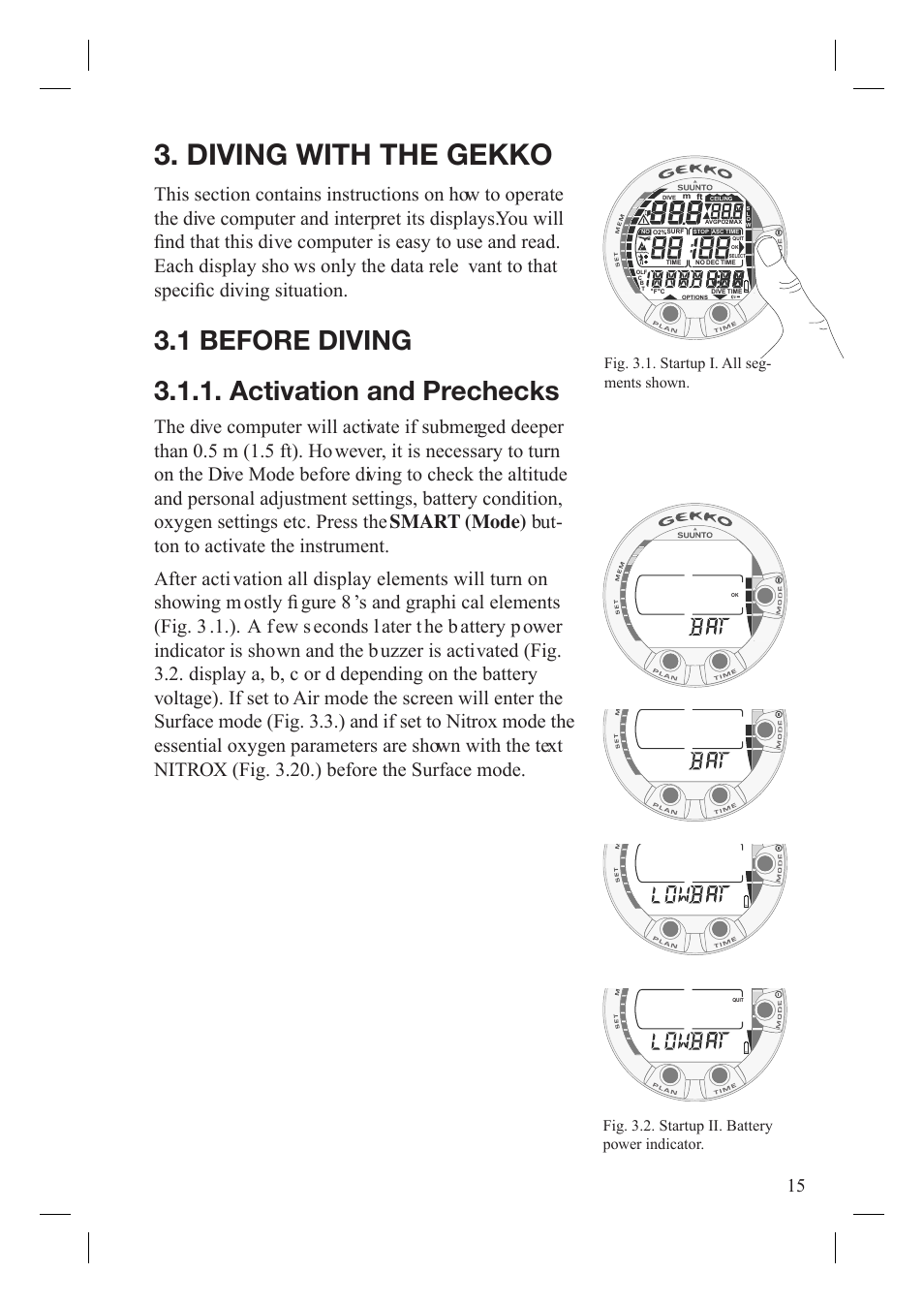 Diving with the gekko, 1 before diving 3.1.1. activation and prechecks | SUUNTO Gekko User Manual | Page 17 / 70